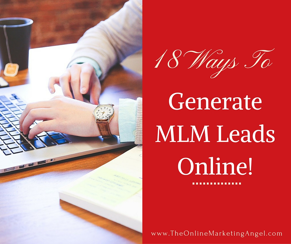 18-effortless-ways-to-generate-mlm-leads-online
